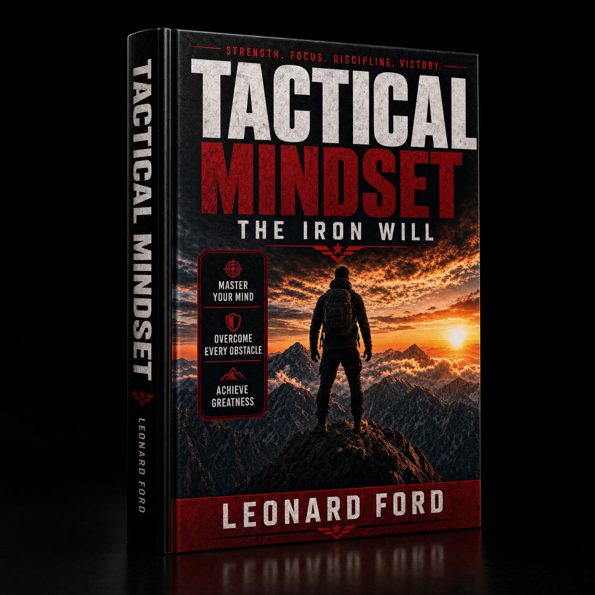 tactical mindset the iron will tactical mindset the iron will